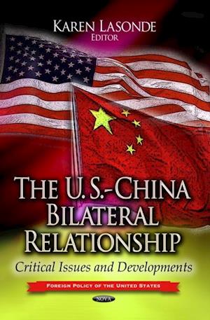 U.S.-China Bilateral Relationship