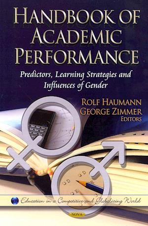 Handbook of Academic Performance