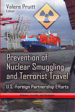 Prevention of Nuclear Smuggling & Terrorist Travel