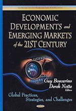 Economic Developments & Emerging Markets of the 21st Century