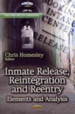 Inmate Release, Reintegration & Reentry