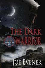 The Dark Warrior 