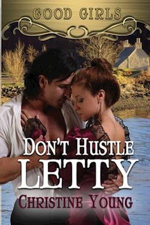 Don't Hustle Letty