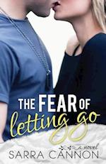 The Fear of Letting Go