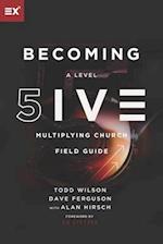 Becoming a Level Five Multiplying Church