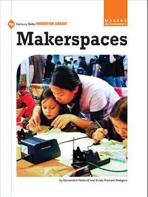 Makerspaces