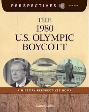 The 1980 U.S. Olympic Boycott