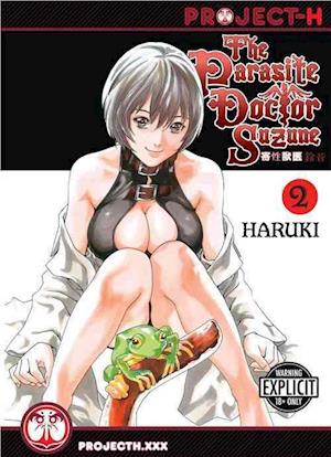 The Parasite Doctor Suzune Volume 2 (Hentai Manga)