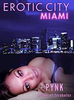 Erotic City: Miami