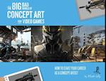 The Big Bad World of Concept Art for Video Games