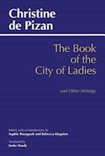 Book of the City of Ladies and Other Writings