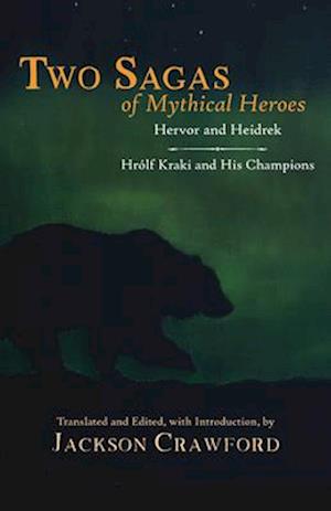 Two Sagas of Mythical Heroes