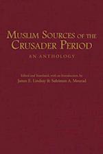 Muslim Sources of the Crusader Period