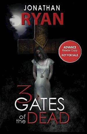 3 Gates of the Dead