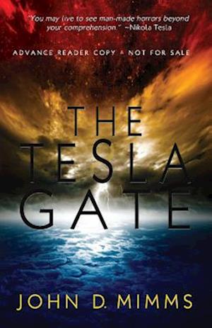 The Tesla Gate (Advance Reader Copy)