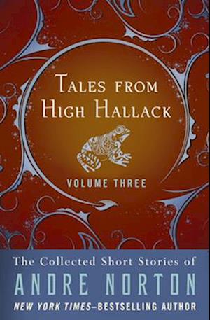 Tales from High Hallack Volume Three