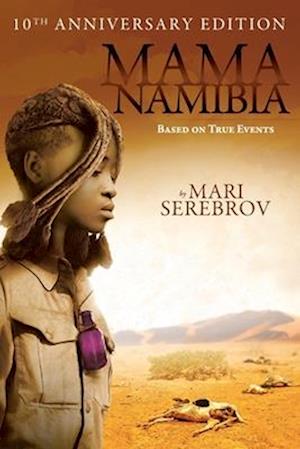 Mama Namibia: Based on True Events