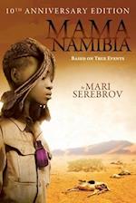 Mama Namibia: Based on True Events 