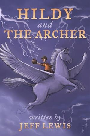 Hildy and The Archer