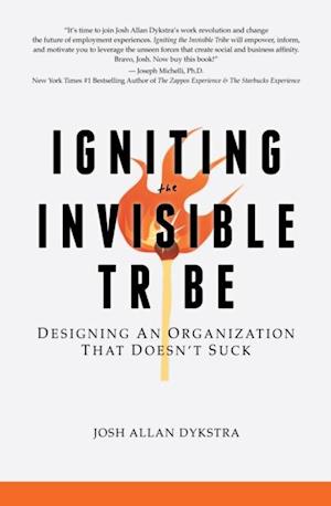 Igniting the Invisible Tribe