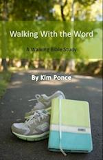 Walking With the Word