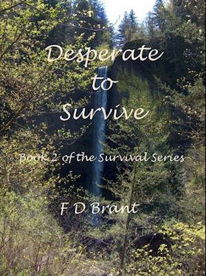 Desperate to Survive