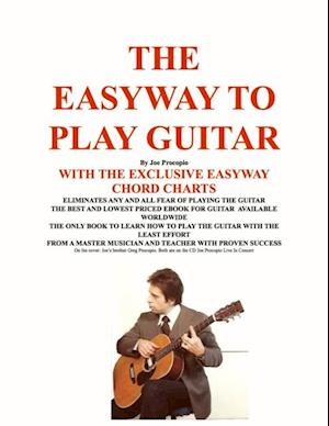 THE EASYWAY TO PLAY GUITAR
