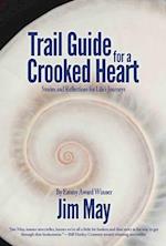 Trail Guide for a Crooked Heart