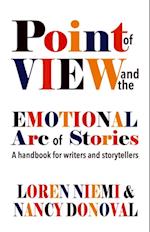 Point of View and the Emotional Arc of Stories