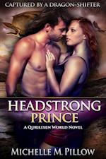 Headstrong Prince
