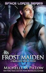 His Frost Maiden