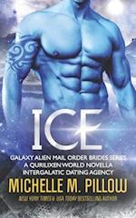Ice: A Qurilixen World Novella 