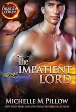 The Impatient Lord