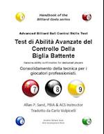 Test Di Abilita Avanzate del Controllo Della Biglia Battente