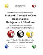 Drills & Exercises to Improve Billiard Skills (Polish)