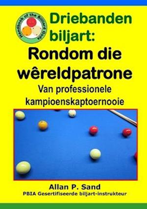 Driebanden biljart - Rondom die Wêreldpatrone