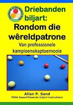 Driebanden biljart - Rondom die Wêreldpatrone