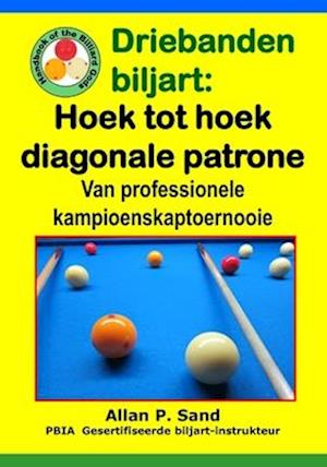 Driebanden Biljart - Hoek Tot Hoek Diagonale Patrone