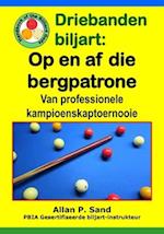 Driebanden Biljart - Op En AF Die Bergpatrone