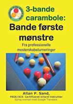 3-Bande Carambole - Bande Første Mønstre