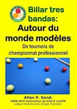 Billar Tres Bandas - Autour Du Monde Modèles