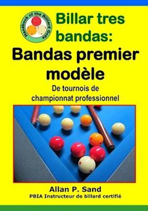 Billar Tres Bandas - Bandas Premier Modèle
