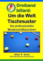 Dreiband Billard - Um Die Welt Tischmuster