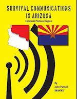 Survival Communications in Arizona