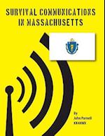 Survival Communications in Massachusetts