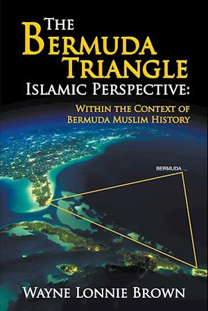 The Bermuda Triangle Islamic Perspective