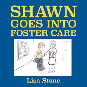 Shawn Goes into Foster Care