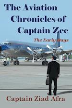 The Aviation Chronicles of Captain Zee