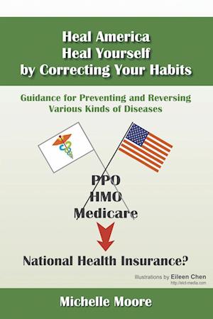 Heal America, Heal Yourself by Correcting Your Habits