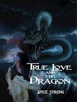 True Love and the Dragon